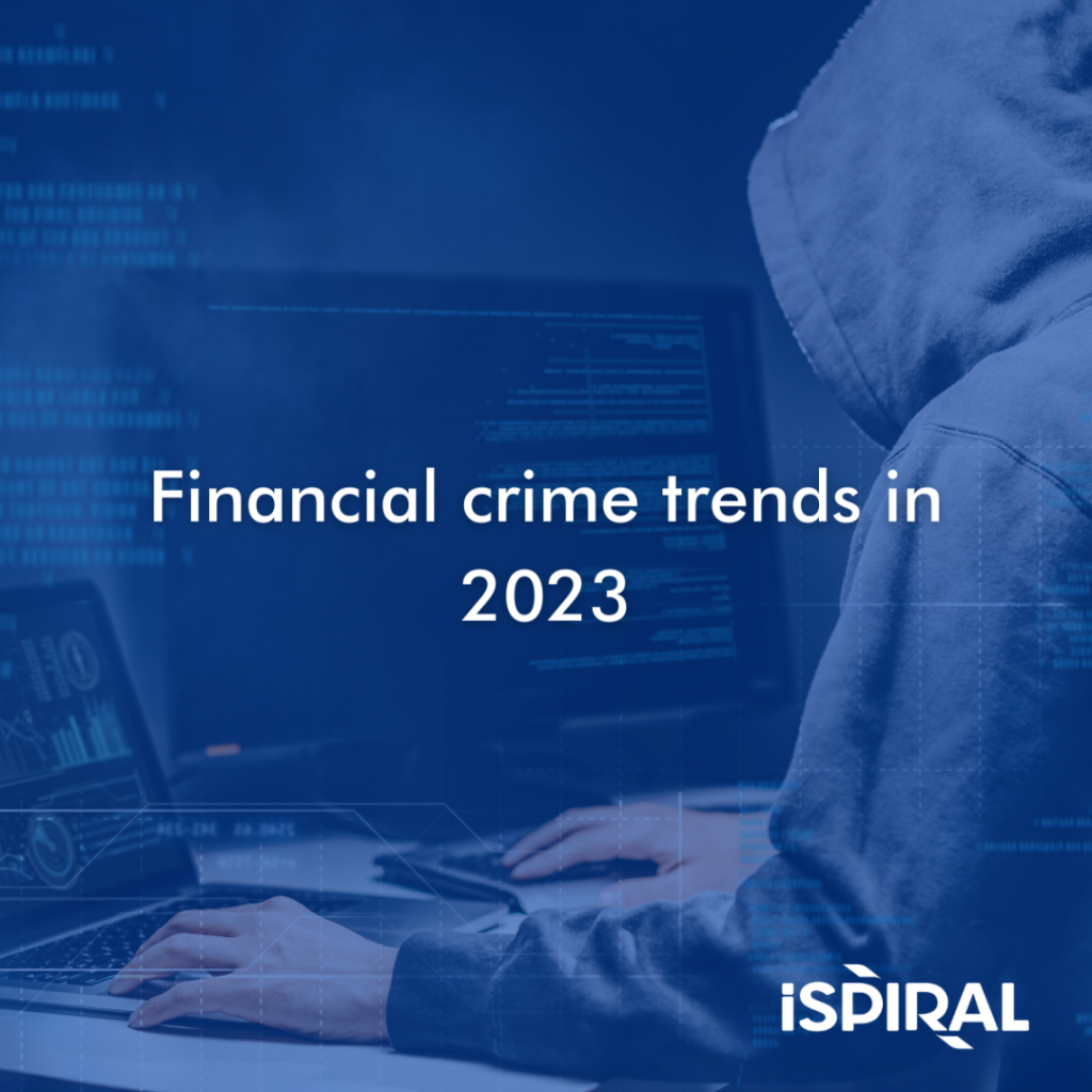 Financial crime trends in 2023